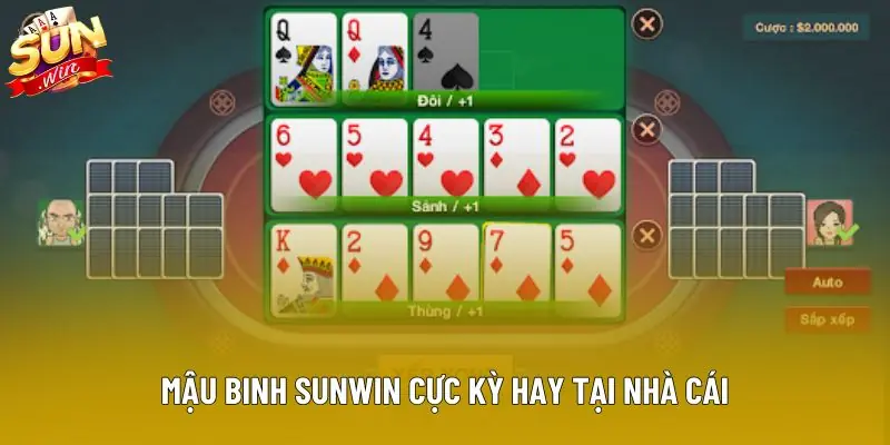 Mậu binh sunwin cực kỳ hay tại nhà cái