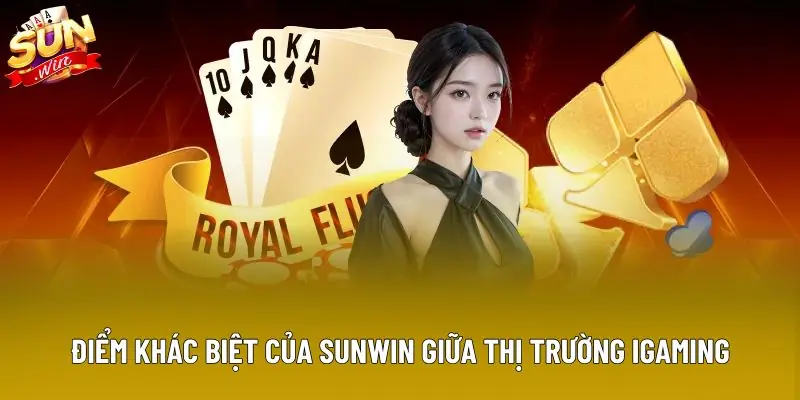 Điểm khác biệt của Sunwin giữa thị trường igaming Điểm khác biệt của Sunwin giữa thị trường igaming