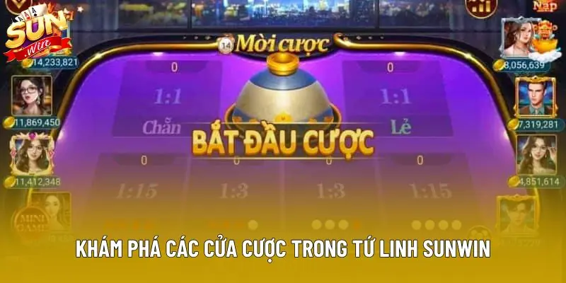 Khám phá các cửa cược trong Tứ Linh Sunwin Khám phá các cửa cược trong Tứ Linh Sunwin